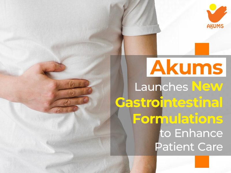 Akums Launches New Gastrointestinal Formulations to Enhance Patient Care